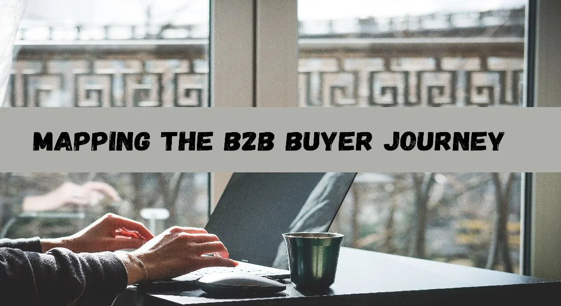 Uncovering Success: Mapping the B2B Buyer Journey