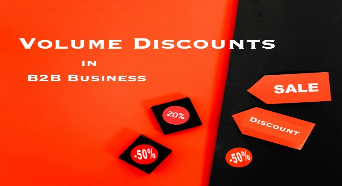 Why Volume Discounts Are a Win-Win for B2B Businesses?