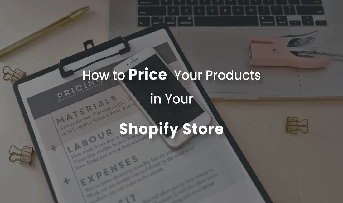 How to Price Your Products in Your Shopify Store