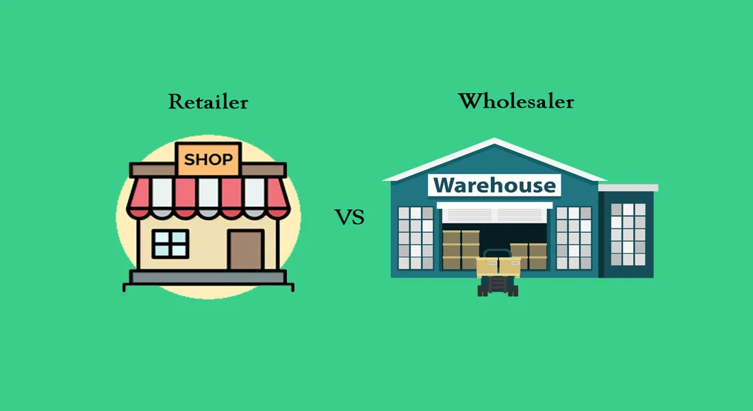 Retailer vs wholesaler: Core Differences With Advantages and Disadvantages