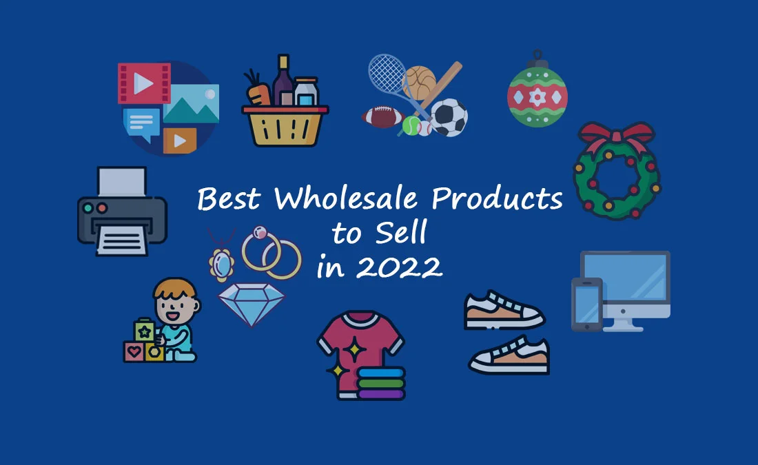 What Are Best Wholesale Products To Sell in 2025?