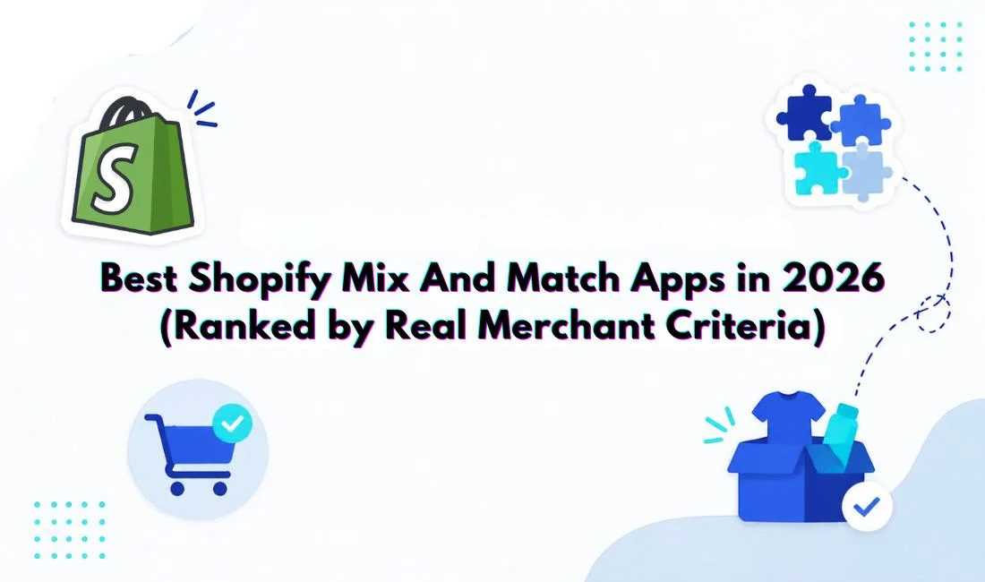 Best Shopify Mix and Match Bundle Apps: Find the Right One for Your Store!