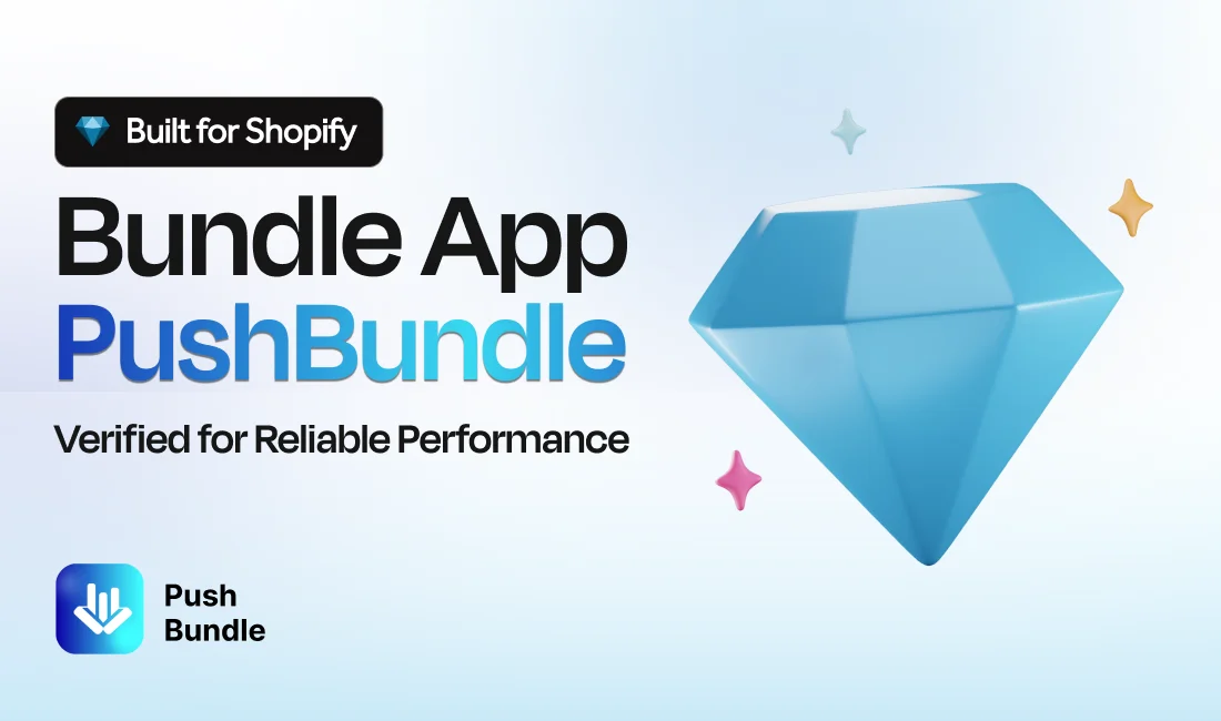 Entwickelt für die Shopify-Bundle-App: PushBundle – Ausgezeichnet nach den Qualitätsstandards von Shopify.