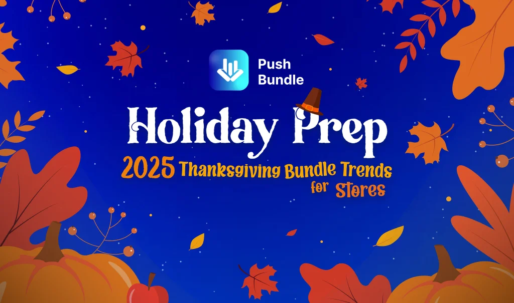 Trends beim Thanksgiving-Bundling 2025: Worauf Sie sich konzentrieren sollten