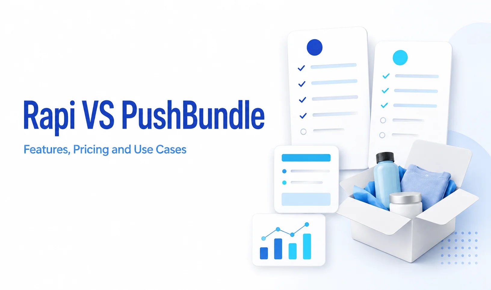 Rapi vs PushBundle: Which Shopify Bundle App Fits Your Store as Revenue Grows